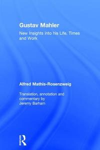 Perspectives on Gustav Mahler di Barham Jeremy edito da Taylor & Francis Ltd
