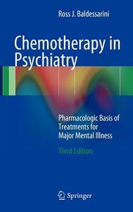Chemotherapy in Psychiatry di Ross J. Baldessarini edito da Springer New York