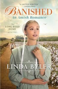 Banished: An Amish Romance di Linda Byler edito da GOOD BOOKS
