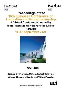 ECIE 2021-Proceedings of the 16th European Conference on Innovation and Entrepreneurship VOL 1 di FLORINDA MATOS edito da ACPIL