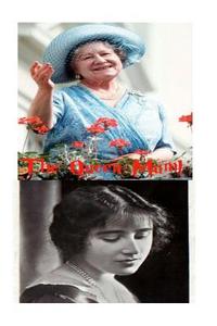 The Queen Mum!: Queen Elizabeth the Queen Mother di Arthur Miller edito da Createspace Independent Publishing Platform