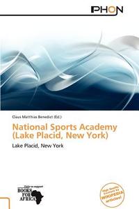 National Sports Academy (Lake Placid, New York) edito da Phon