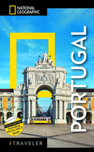 National Geographic Traveler Portugal di Fiona Dunlop edito da National Geographic Society