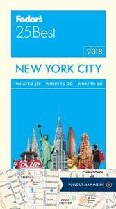 Fodor's New York City 25 Best di Fodor'S Travel Guides edito da FODORS