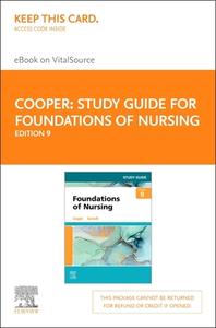 Study Guide for Foundations of Nursing - Elsevier eBook on Vitalsource (Retail Access Card) di Kim Cooper, Kelly Gosnell edito da ELSEVIER