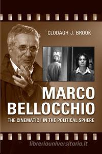 Marco Bellocchio di Clodagh J. Brook edito da University of Toronto Press