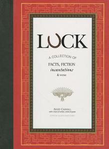 Luck di Avery Caswell edito da Lorimer Press