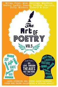 The Art of Poetry: AQA Love Poems Through the Ages, Post 1900 poems di Carol Atherton, James Browning, Isabel Galleymore edito da LIGHTNING SOURCE INC