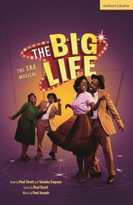 The Big Life di Paul Sirett, Tameka Empson edito da Bloomsbury Publishing PLC