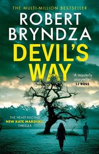 Devil's Way: The heart-racing new Kate Marshall crime thriller! di Robert Bryndza edito da LIGHTNING SOURCE INC