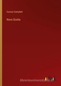 Nova Scotia di Duncan Campbell edito da Outlook Verlag
