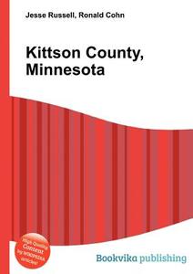 Kittson County, Minnesota edito da Book On Demand Ltd.