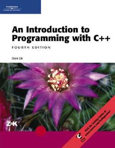 Introduction To Programming With C++ di Diane Zak edito da Cengage Learning, Inc