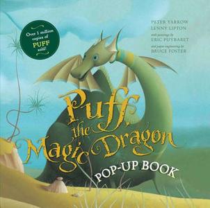 Puff, the Magic Dragon Pop-Up Book di Peter Yarrow, Lenny Lipton edito da Sterling
