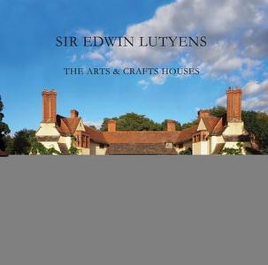 Sir Edwin Lutyens di David Cole edito da Images Publishing Group Pty Ltd