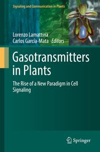 Gasotransmitters in Plants edito da Springer International Publishing