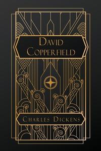 David Copperfield di Charles Dickens edito da NATAL PUBLISHING, LLC