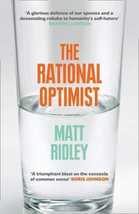 The Rational Optimist di Matt Ridley edito da Harper Collins Publ. UK