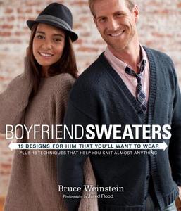 Boyfriend Sweaters di Bruce Weinstein edito da Random House USA Inc