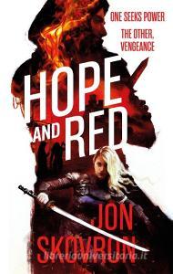 Hope and Red di Jon Skovron edito da Little, Brown Book Group