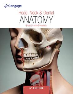 Head, Neck & Dental Anatomy di Marjorie Short edito da Cengage Learning, Inc