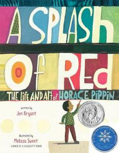 A Splash Of Red di Jen Bryant edito da Alfred A. Knopf
