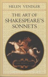 The Art of Shakespeare's Sonnets di Helen Vendler edito da Harvard University Press