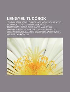 Lengyel Tud Sok: Lengyel K Mikusok, Leng di Forr?'s Wikipedia edito da Books LLC, Wiki Series