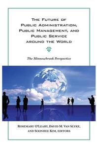 The Future of Public Administration around the World edito da Georgetown University Press