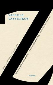 Z di Vassilis Vassilikos edito da Seven Stories Press,U.S.