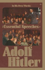 In His Own Words di Adolf Hitler edito da Antelope Hill Publishing