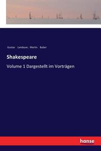 Shakespeare di Gustav Landauer, Martin Buber edito da hansebooks