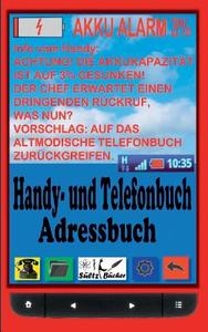 Handy- und Telefonbuch - Adressbuch di Renate Sültz, Uwe H. Sültz edito da Books on Demand