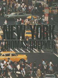New York di Thomas Hoepker edito da Teneues Verlag Gmbh + Co Kg