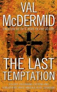 The Last Temptation di Val McDermid edito da Harpercollins Publishers