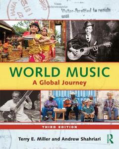 World Music di Terry E. Miller, Andrew Shahriari edito da Taylor & Francis Ltd