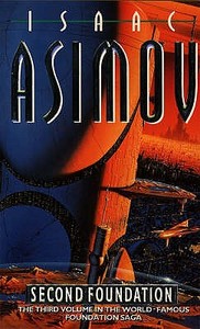 Second Foundation di Isaac Asimov edito da Harpercollins Publishers
