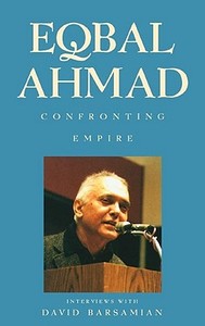Confronting Empire di Eqbal Ahmad edito da Pluto Press