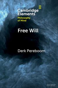 Free Will di Derk Pereboom edito da Cambridge University Press