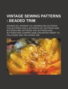 Vintage Sewing Patterns - Beaded Trim: A di Source Wikia edito da Books LLC, Wiki Series