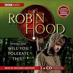 Robin Hood Will You Tolerate This? di Kirsty Neale edito da Bbc Audio, A Division Of Random House