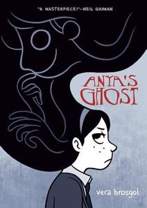 Anya's Ghost di Vera Brosgol edito da FIRST SECOND