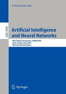 Artificial Intelligence and Neural Networks edito da Springer Berlin Heidelberg