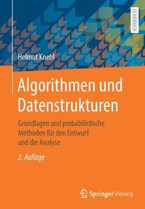 Algorithmen und Datenstrukturen di Helmut Knebl edito da Springer-Verlag GmbH