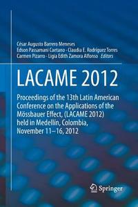 LACAME 2012 edito da Springer Netherlands