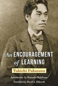 An Encouragement of Learning di Yukichi Fukuzawa edito da Columbia University Press