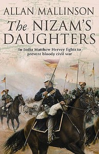 The Nizam's Daughters di Allan Mallinson edito da Transworld Publishers Ltd