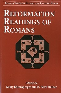 Reformation Readings of Romans edito da CONTINNUUM 3PL