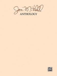JONI MITCHELL ANTHOLOGY PVG di JONI MITCHELL edito da ALFRED PUBLISHING CO.(UK)LTD