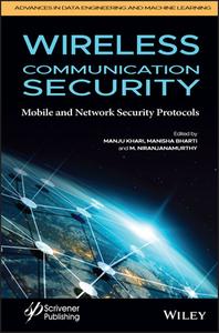 Wireless Communication Security di Manju Khari, Manisha Bhari, M. Niranjanamurthy edito da Wiley